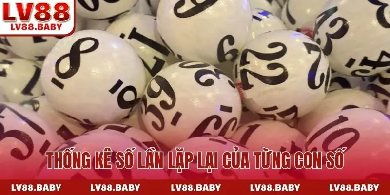 Thống kê số lần lặp lại của từng con số